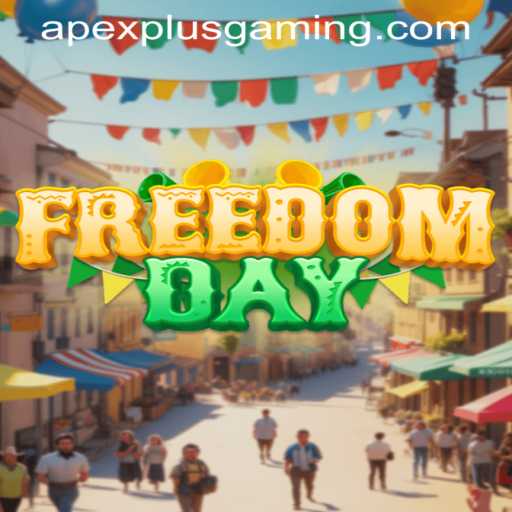FreedomDay: The Ultimate Experience in ApexPlus Gaming
