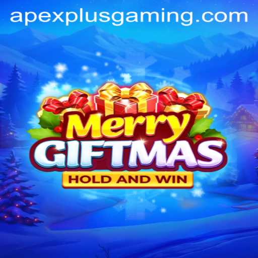 Unwrapping MerryGiftmas: The Joyous Gaming Sensation by ApexPlus